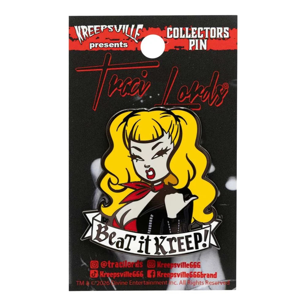 Kreepsville 666 Traci Lords Beat It Kreep Viva Enamel Pin