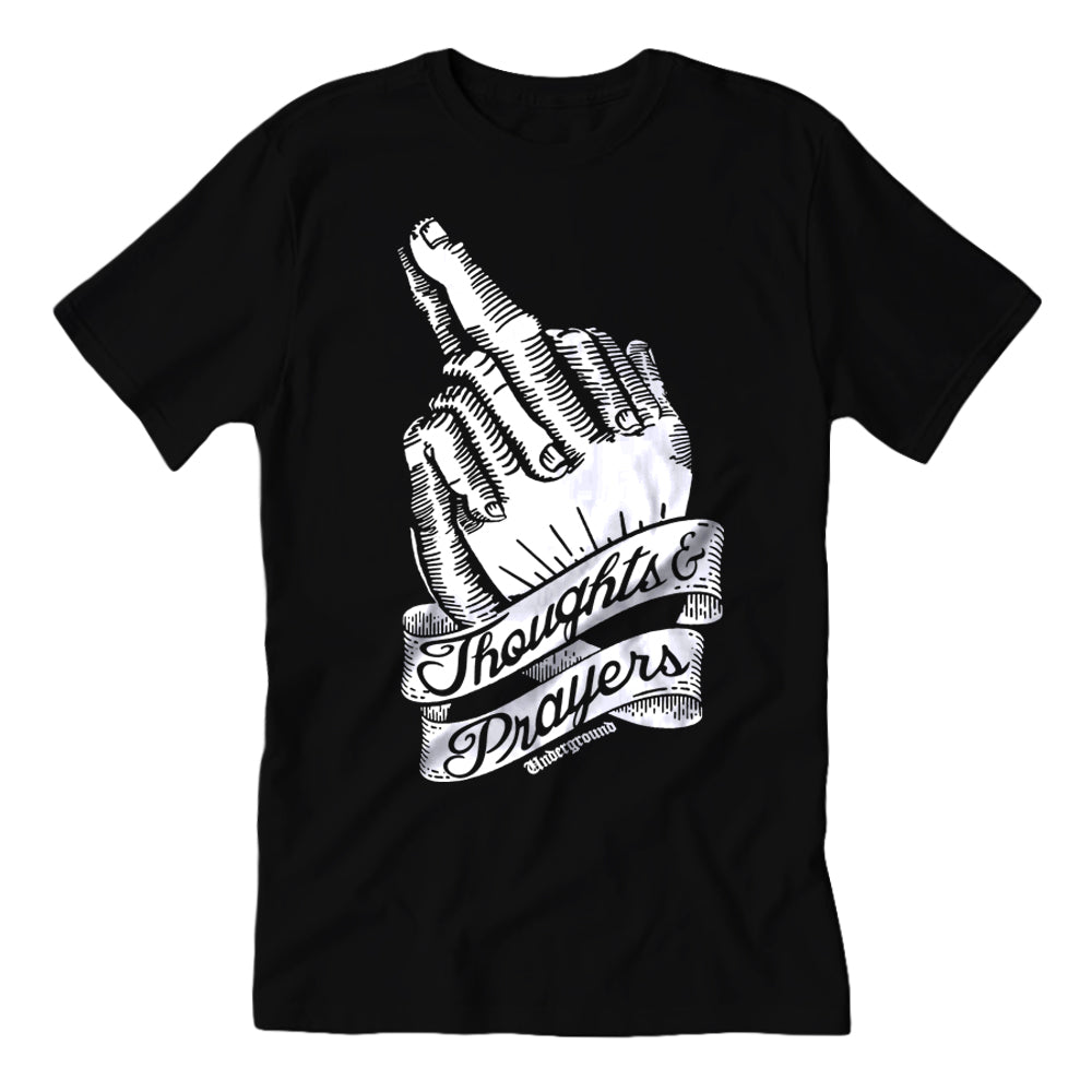 Original Underground Thoughts and Prayers Tee