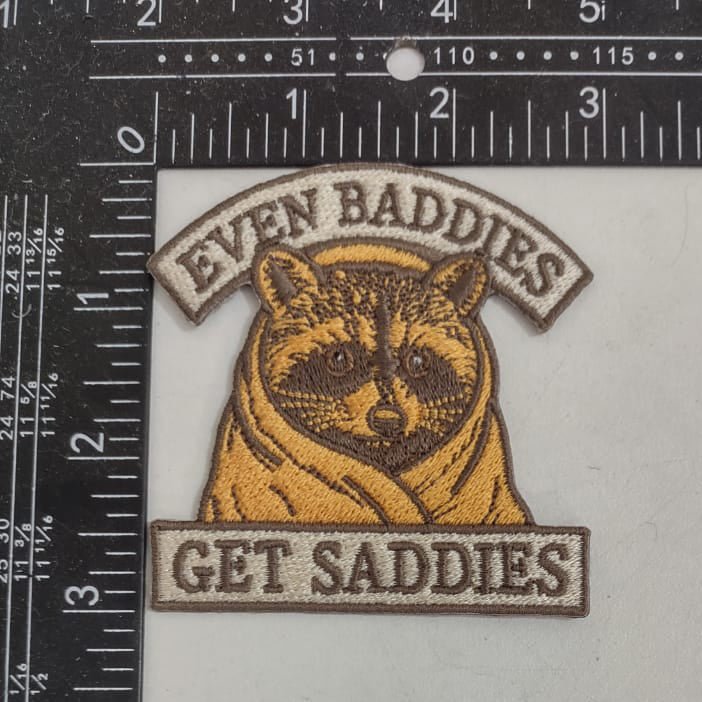 Original Underground Even Baddies Get Saddies Patch
