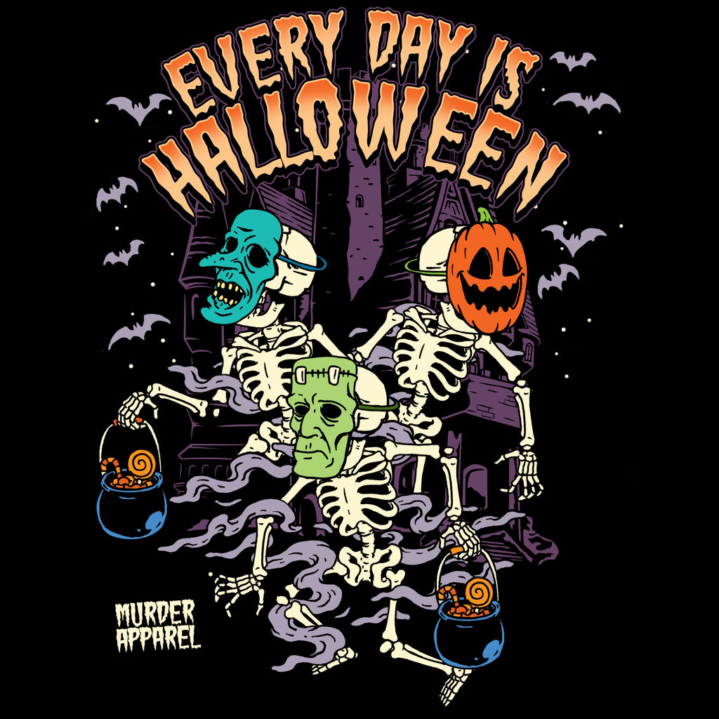 Murder Apparel Every Day Is Halloween T-Shirt