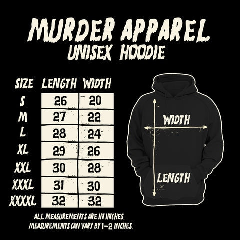 Murder apparel hoodie size chart