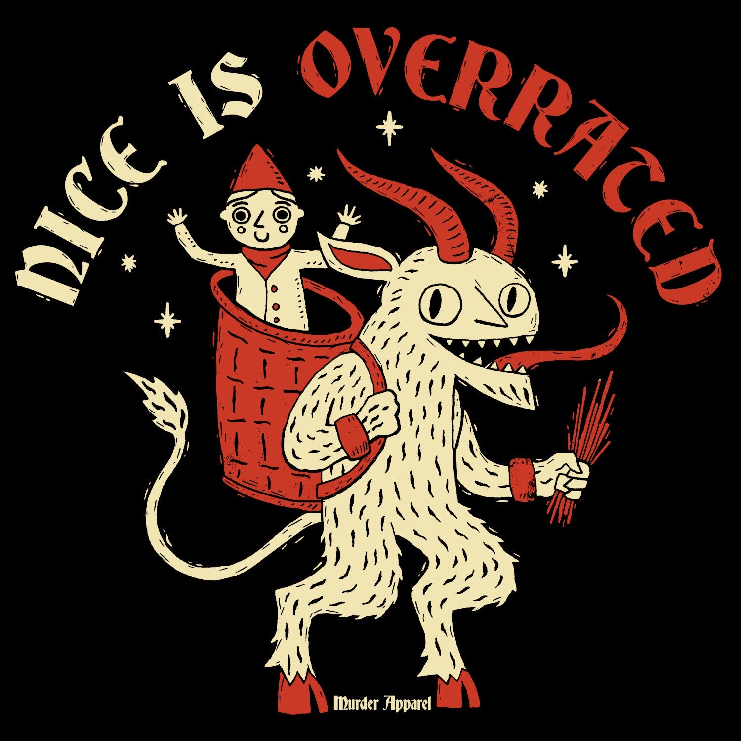 Murder Apparel Nice Is Overrated T-shirt