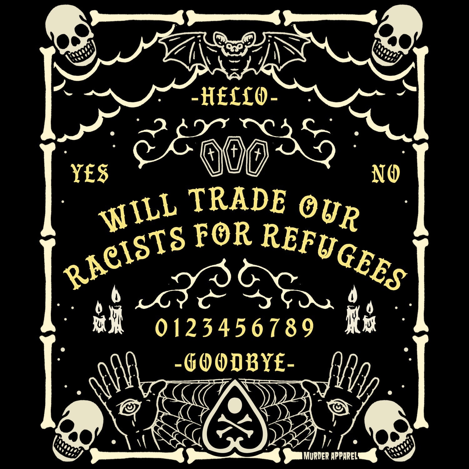 Murder Apparel Racists For Refugees T-shirt