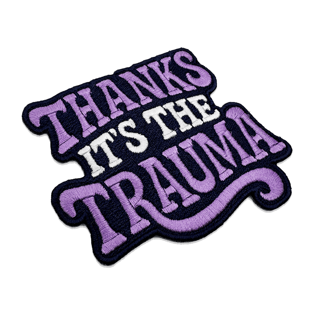 Original Underground Thanks It's the Trauma Patch