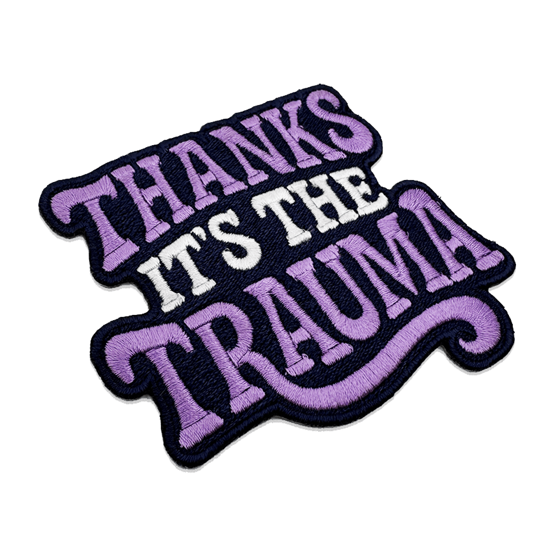 Original Underground Thanks It's the Trauma Patch