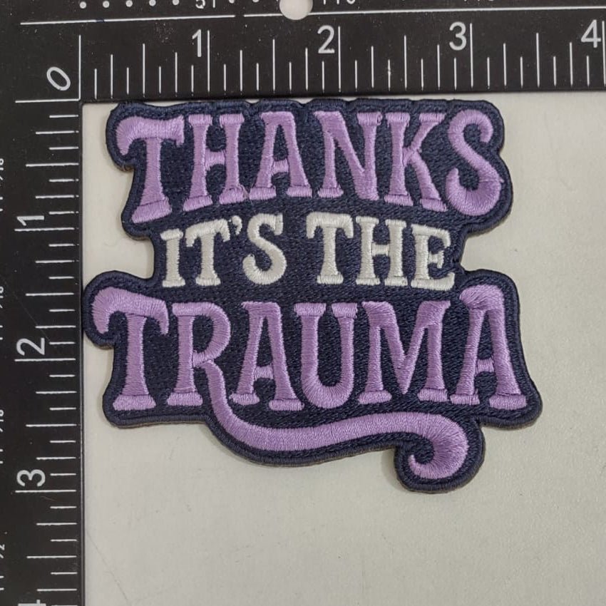 Original Underground Thanks It's the Trauma Patch