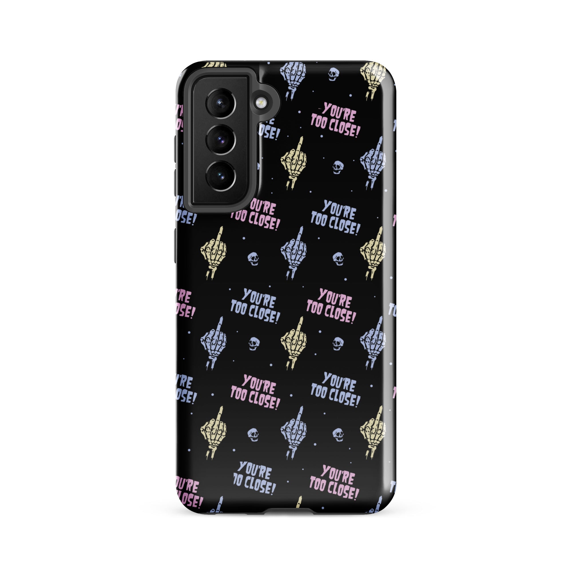 Murder Apparel You're Too Close Samsung Case