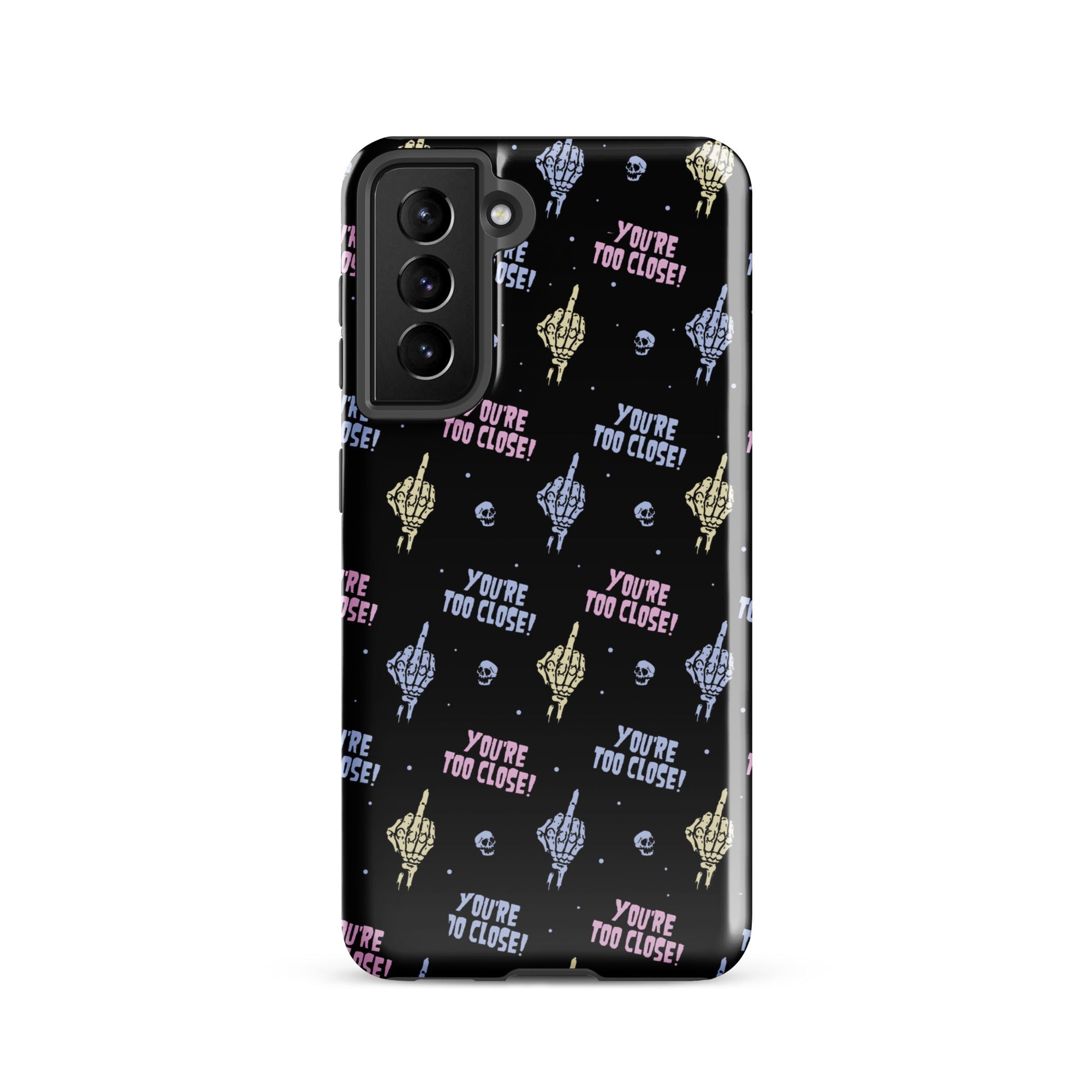 Murder Apparel You're Too Close Samsung Case