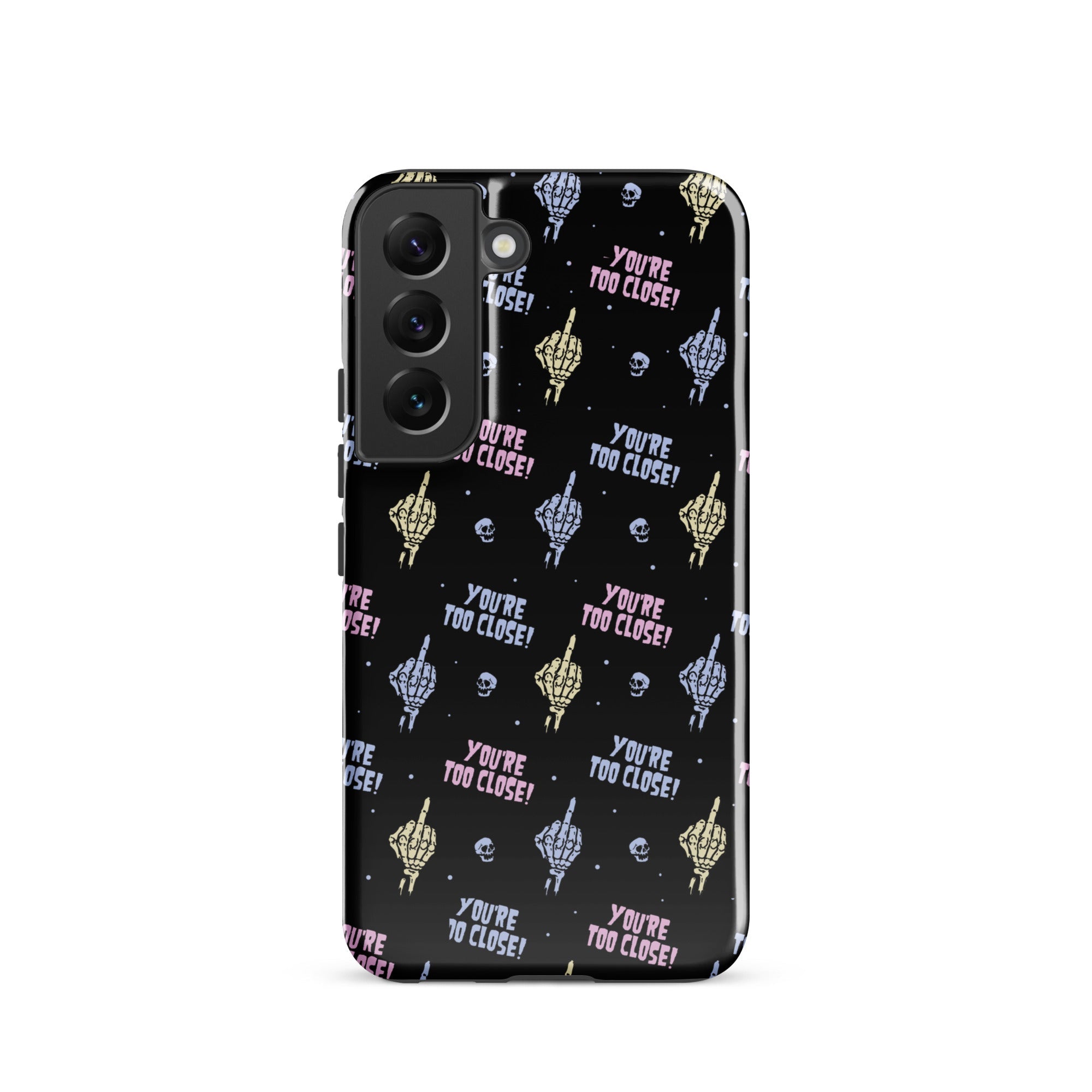 Murder Apparel You're Too Close Samsung Case
