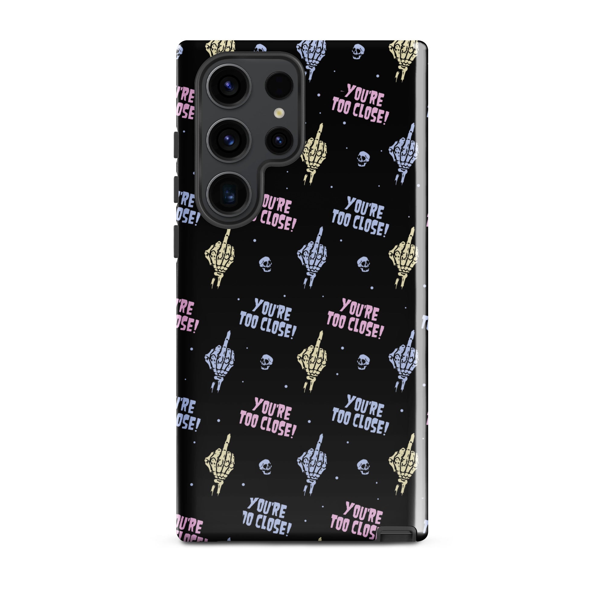 Murder Apparel You're Too Close Samsung Case