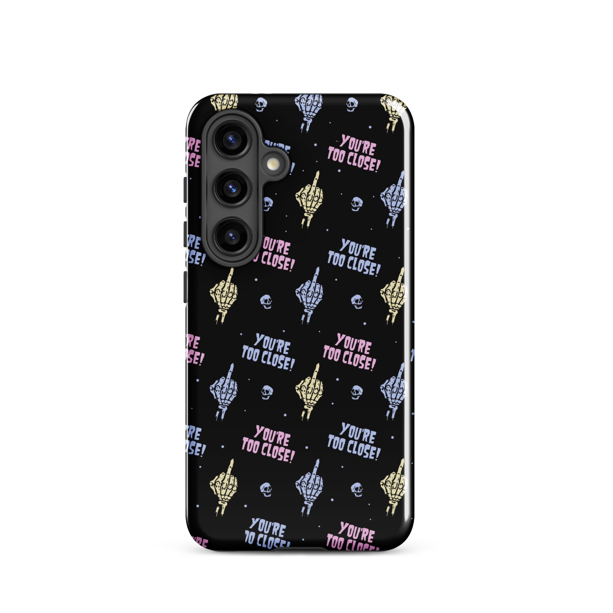 Murder Apparel You're Too Close Samsung Case