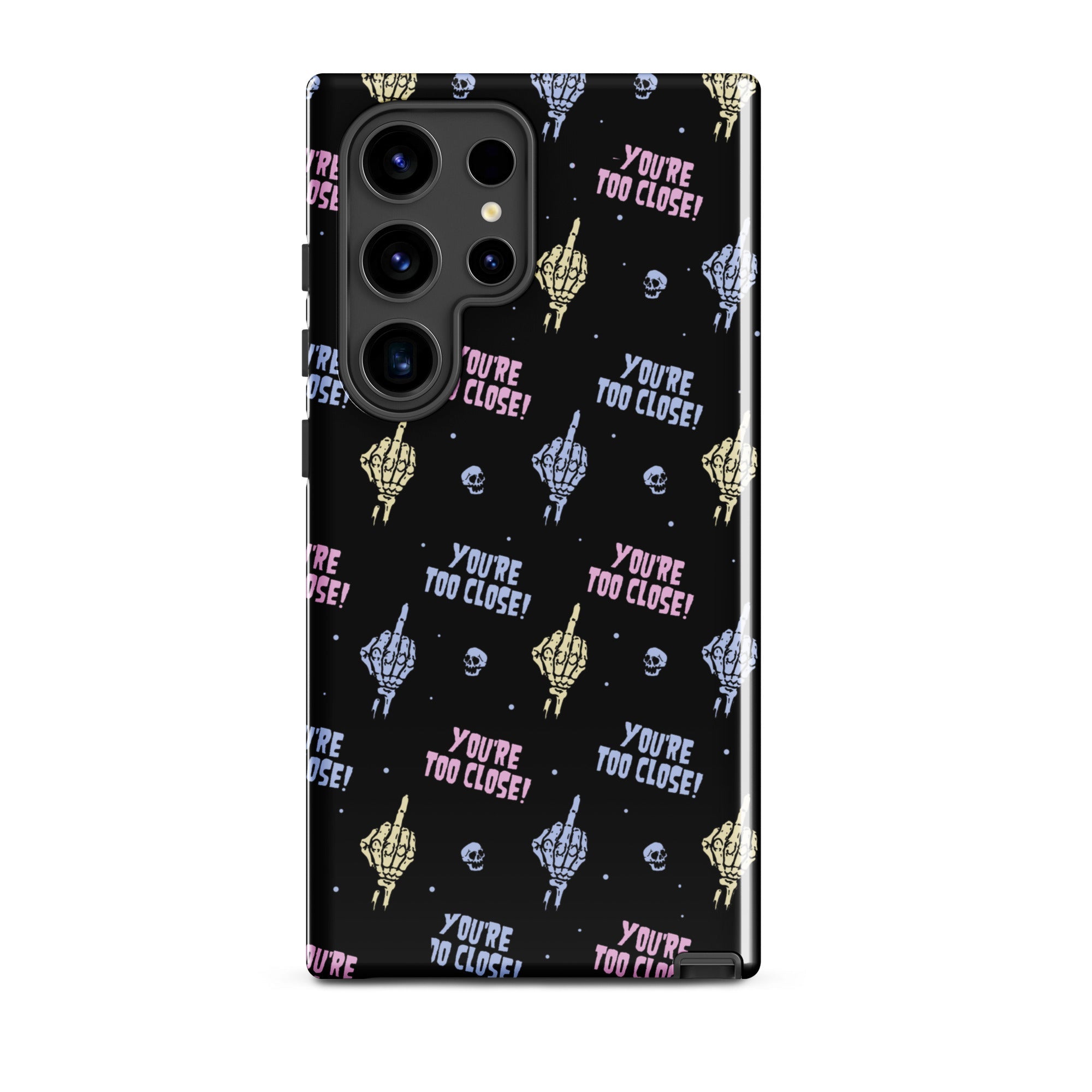 Murder Apparel You're Too Close Samsung Case