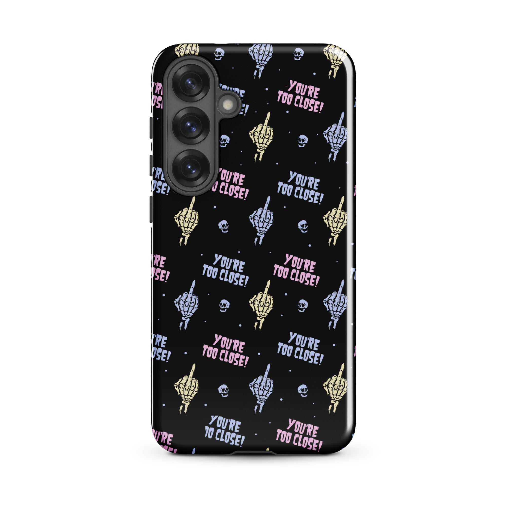 Murder Apparel You're Too Close Samsung Case