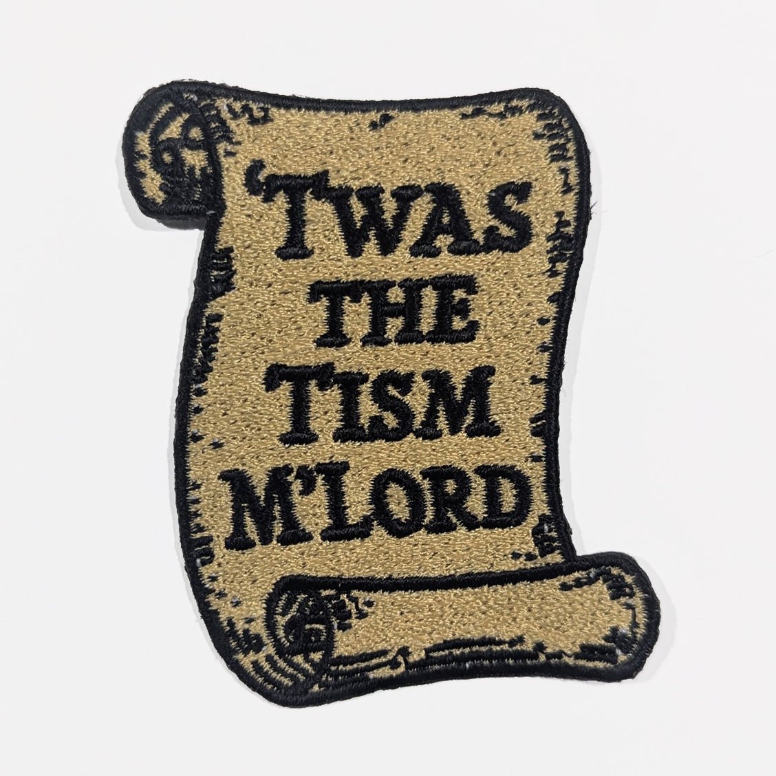 Original Underground Twas the Tism M'Lord Patch