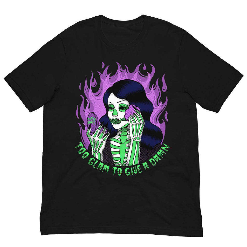 Murder Apparel Too Glam To Give A Damn T-shirt