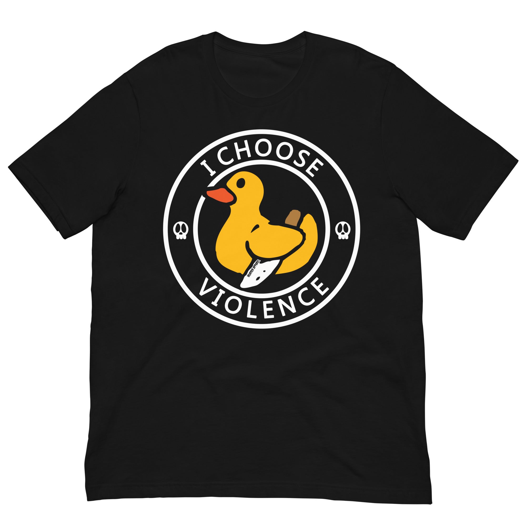 Murder Apparel I Choose Violence T-shirt
