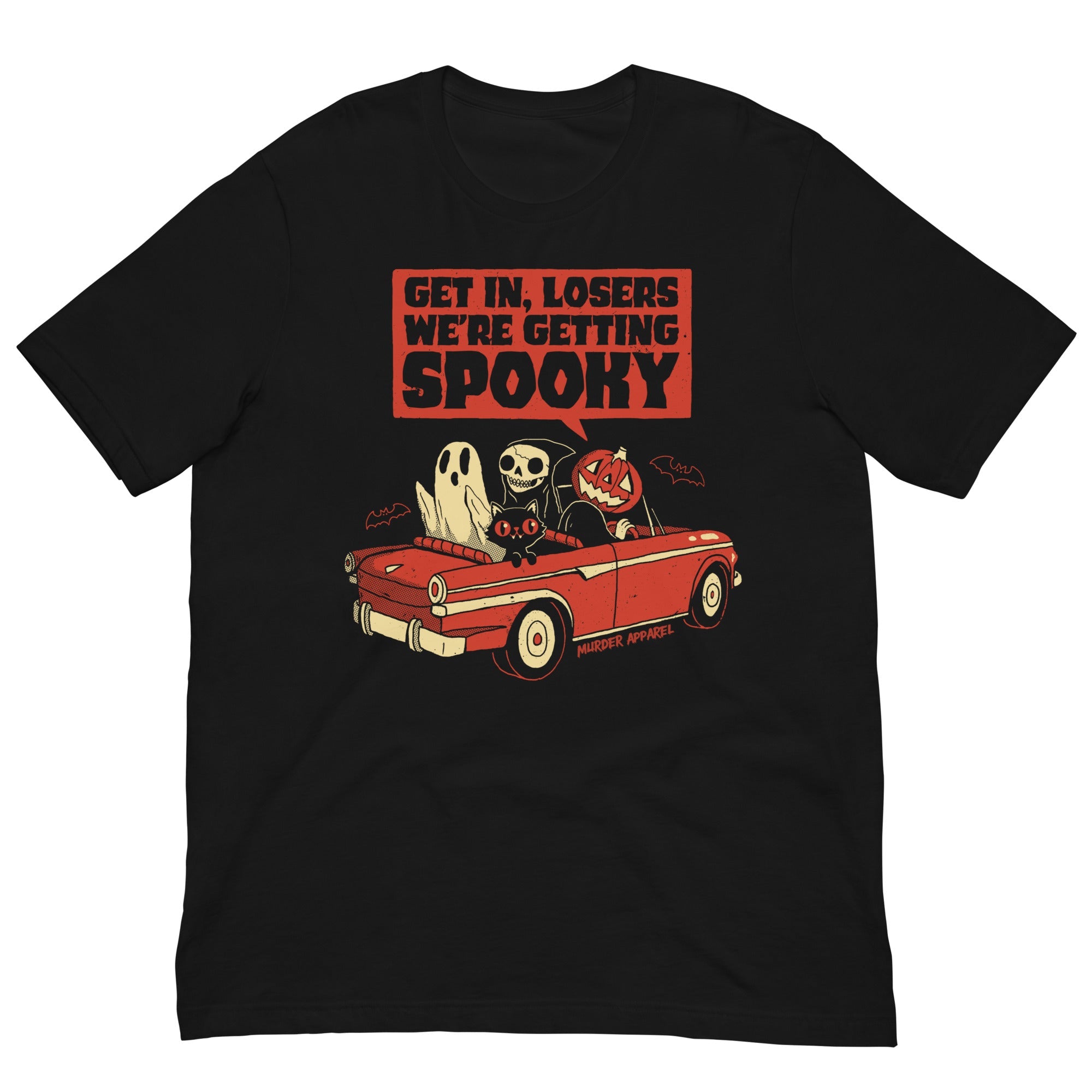 Murder Apparel We're Getting Spooky T-shirt