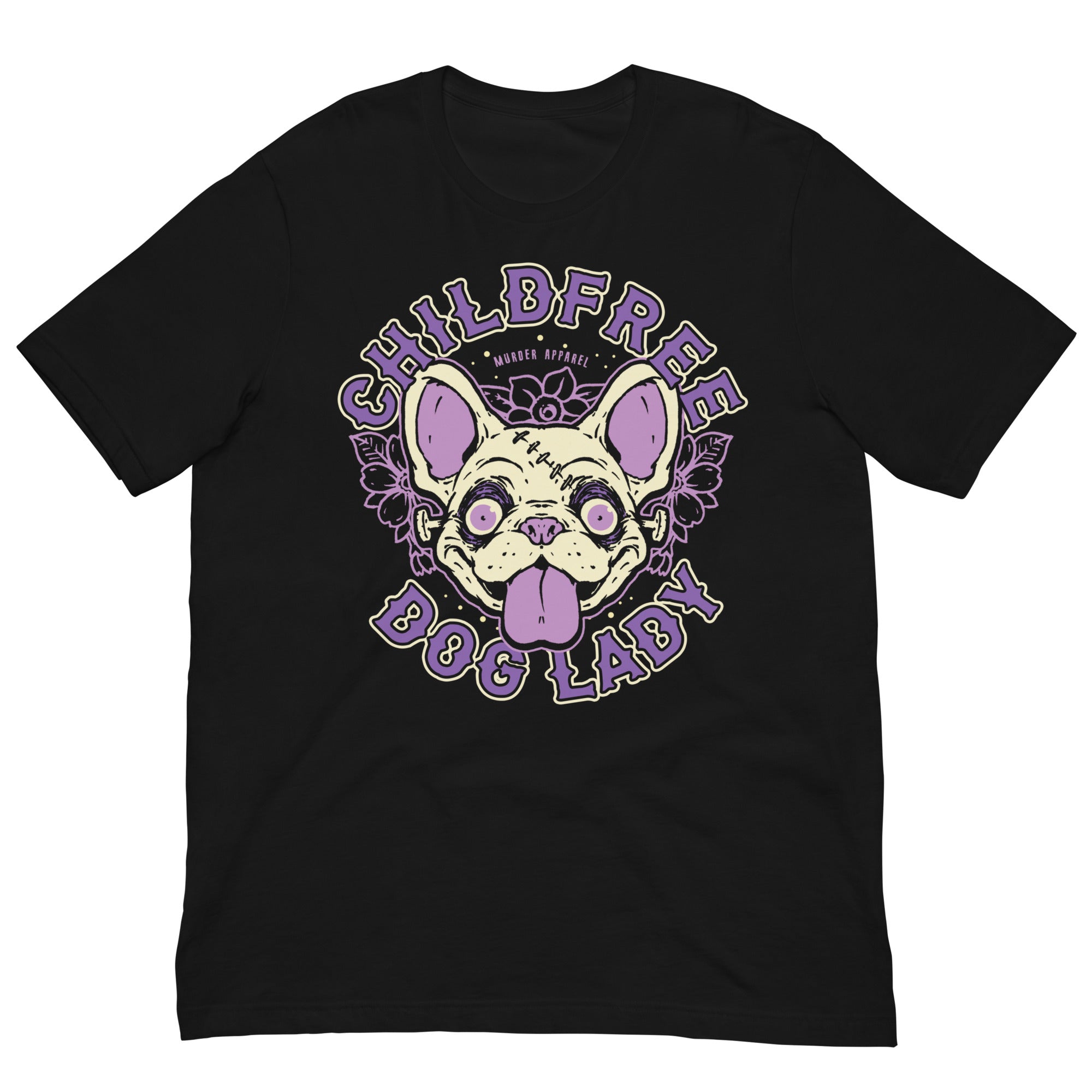 Murder Apparel Childfree Dog Lady T-shirt