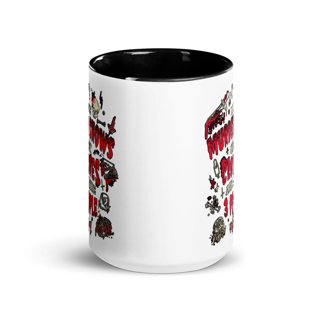 Murder Apparel Murder Shows and Comfy Clothes Mug