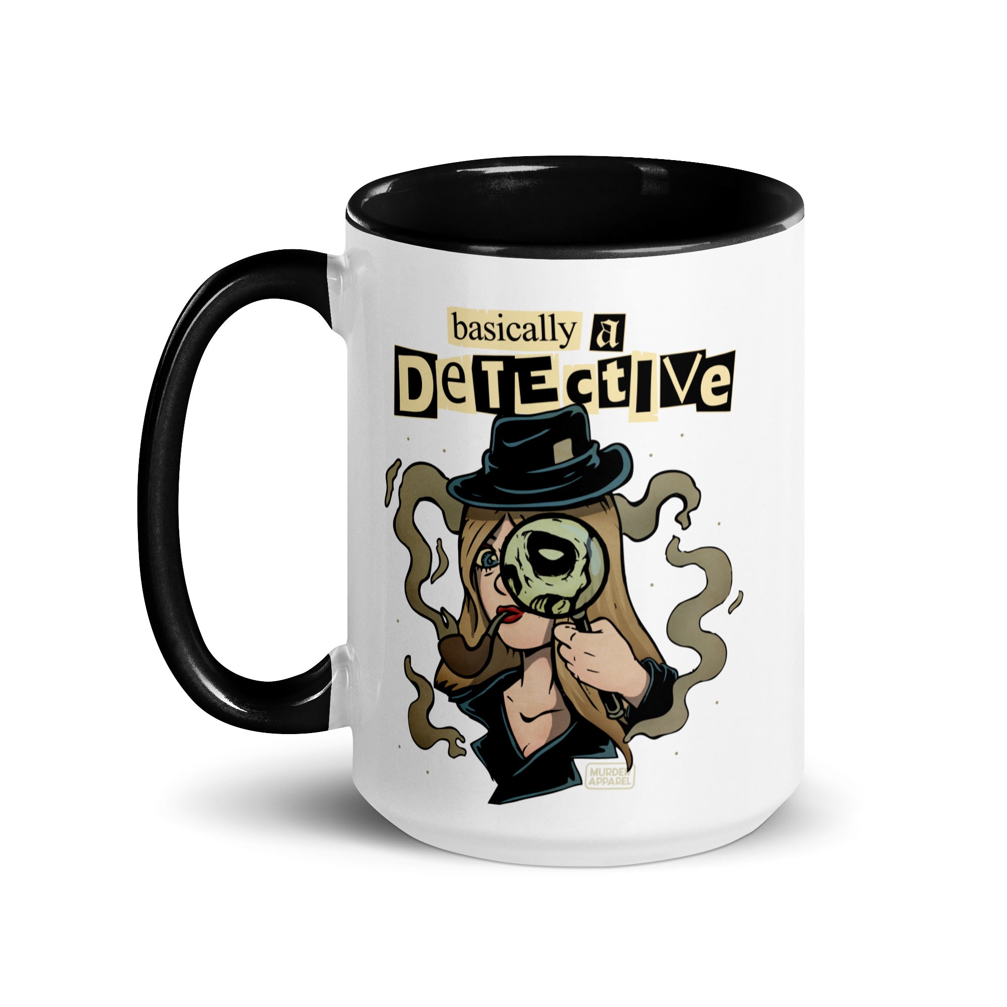 Murder Apparel Basically A Detective Mug