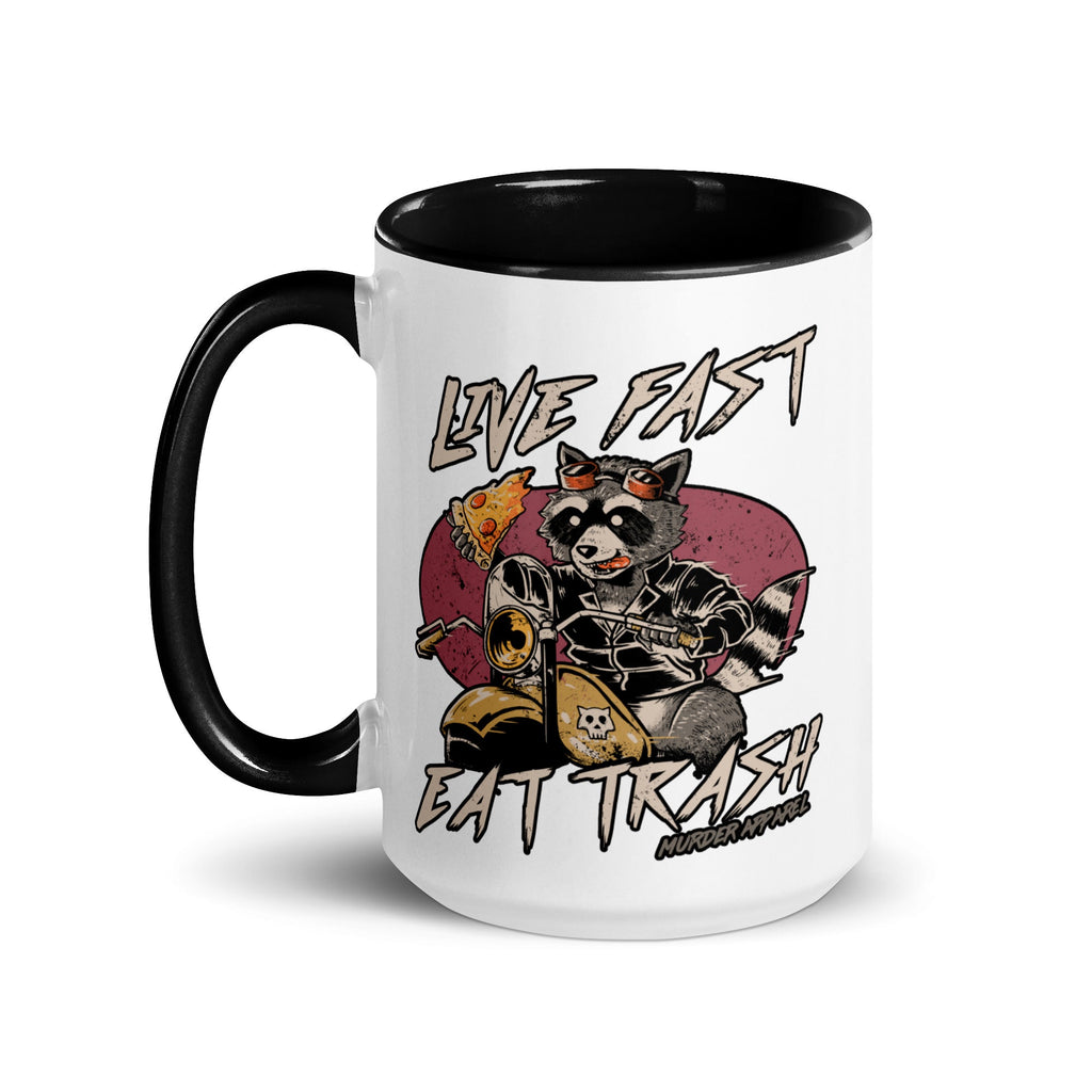 Murder Apparel Live Fast Eat Trash Mug