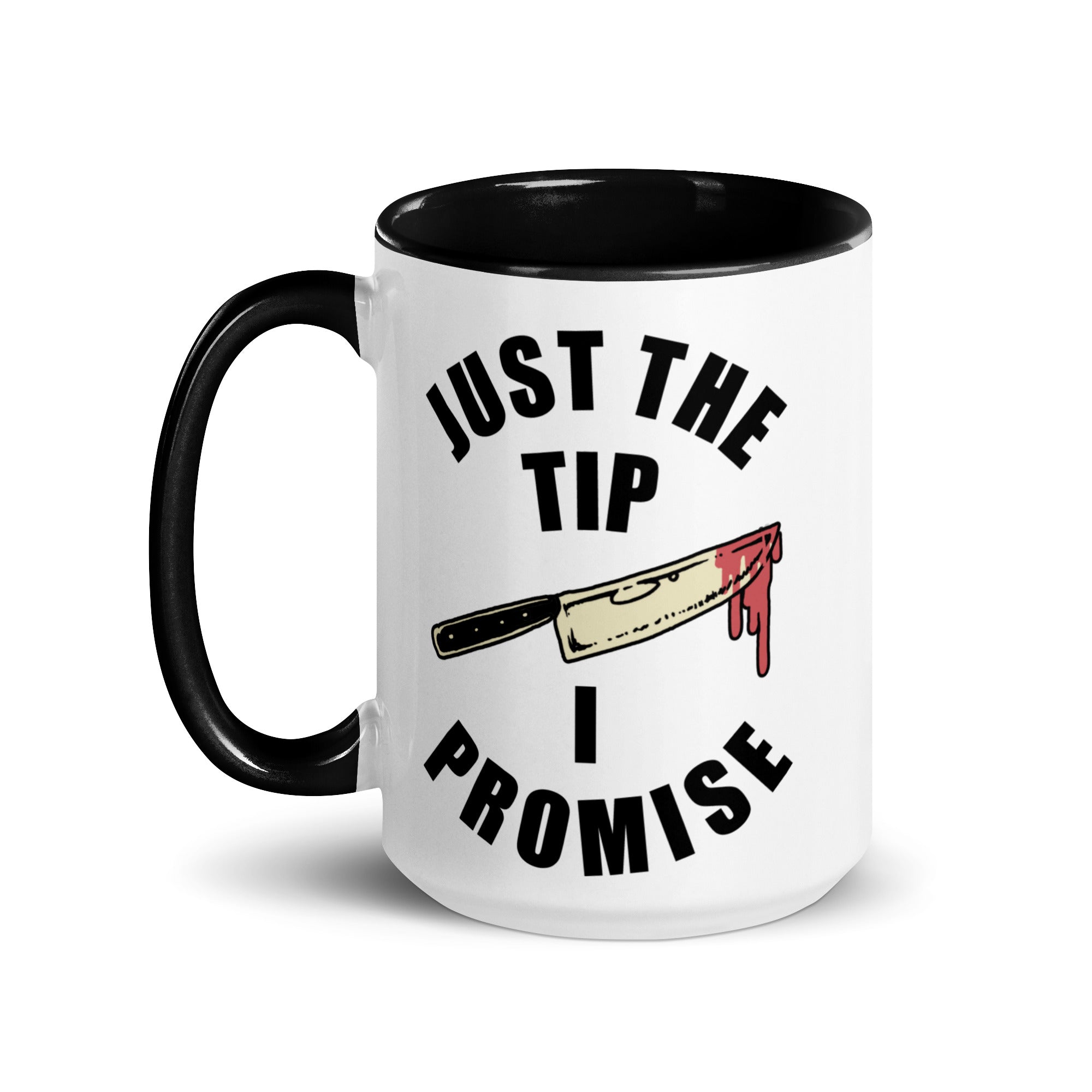 Murder Apparel Just The Tip Mug