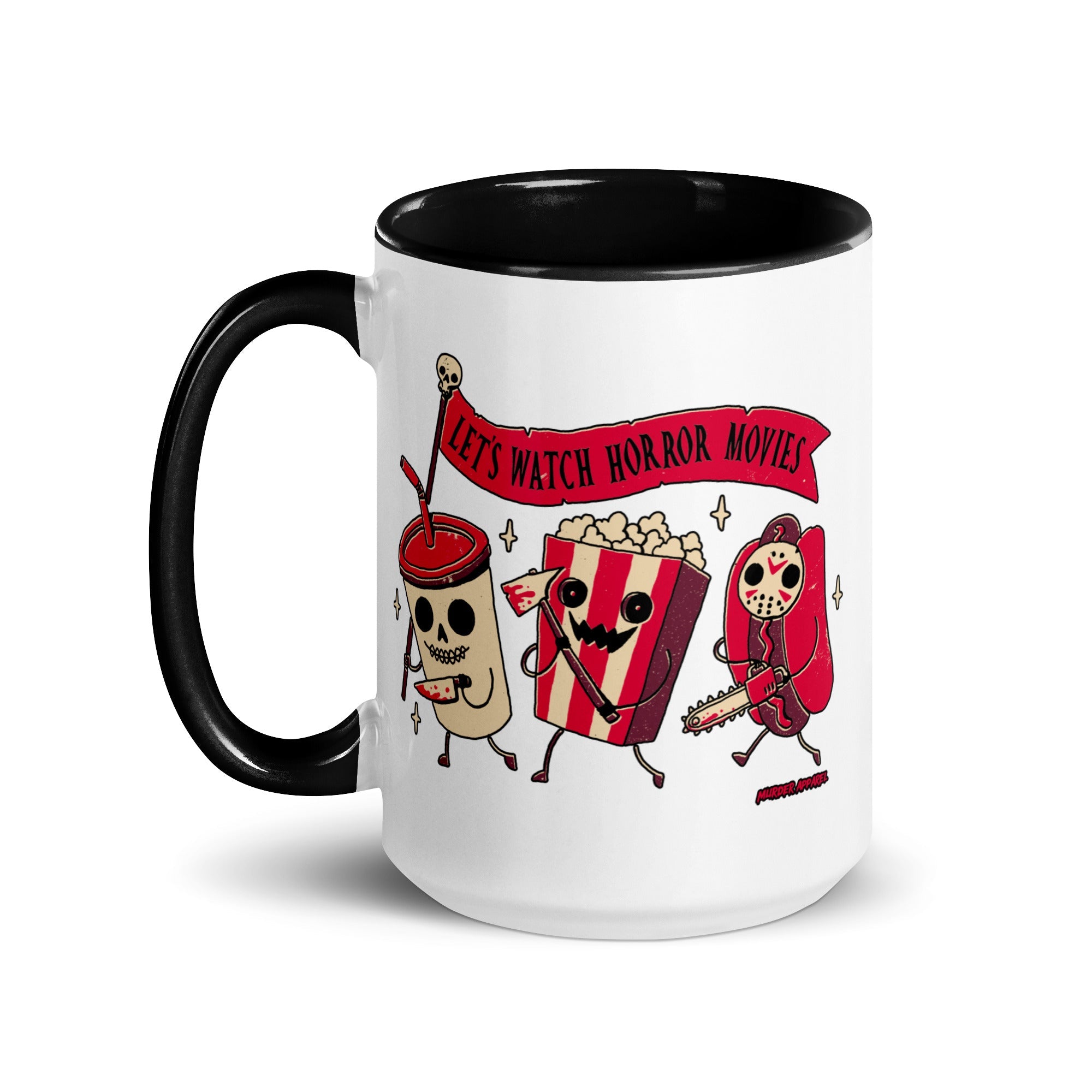 Murder Apparel Let's Watch Horror Movies Mug