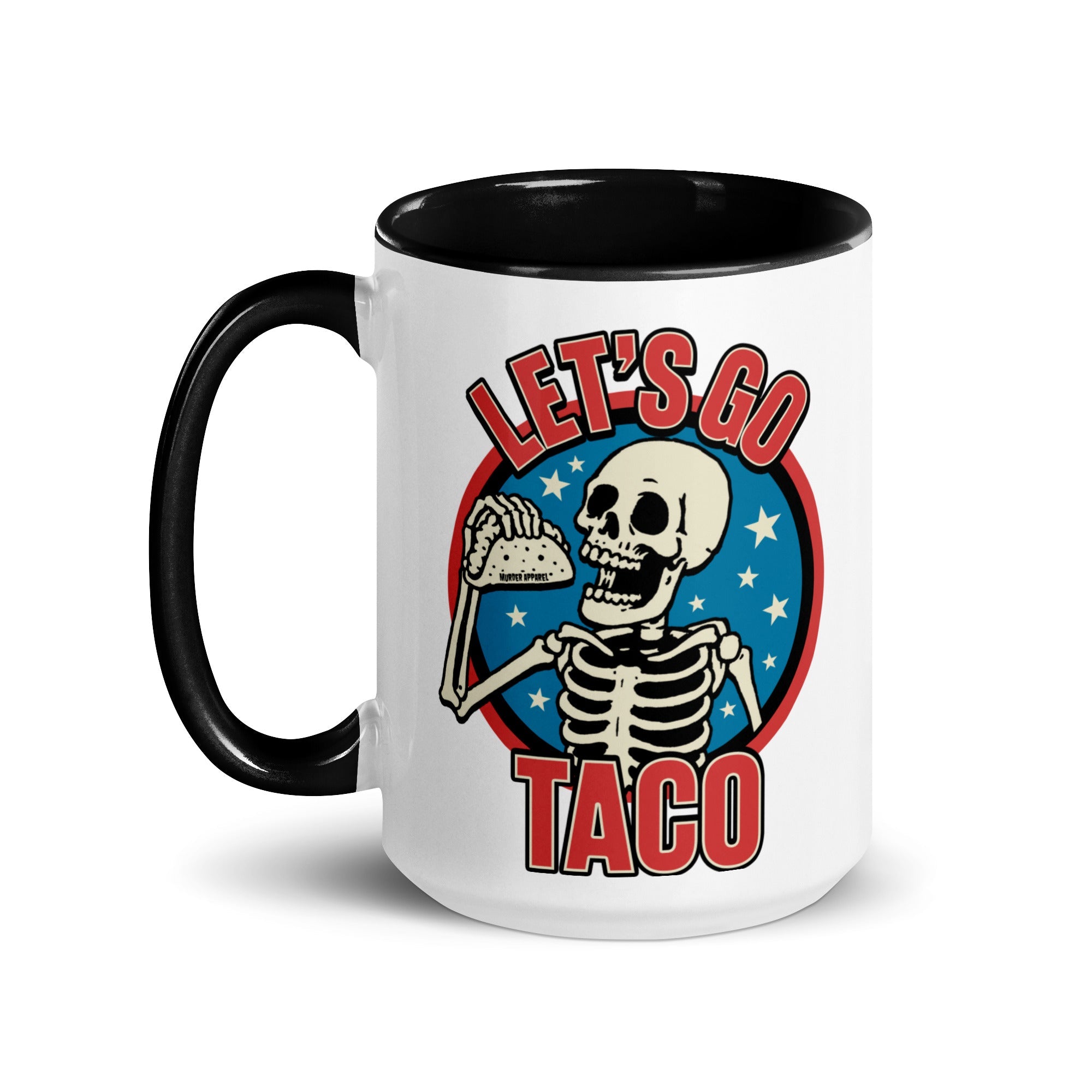 Murder Apparel Let's Go TACO Mug