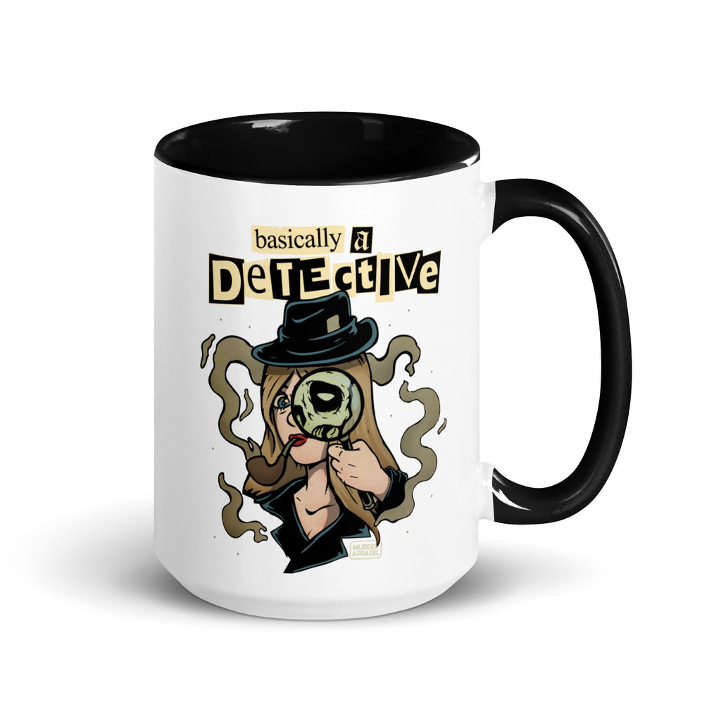 Murder Apparel Basically A Detective Mug