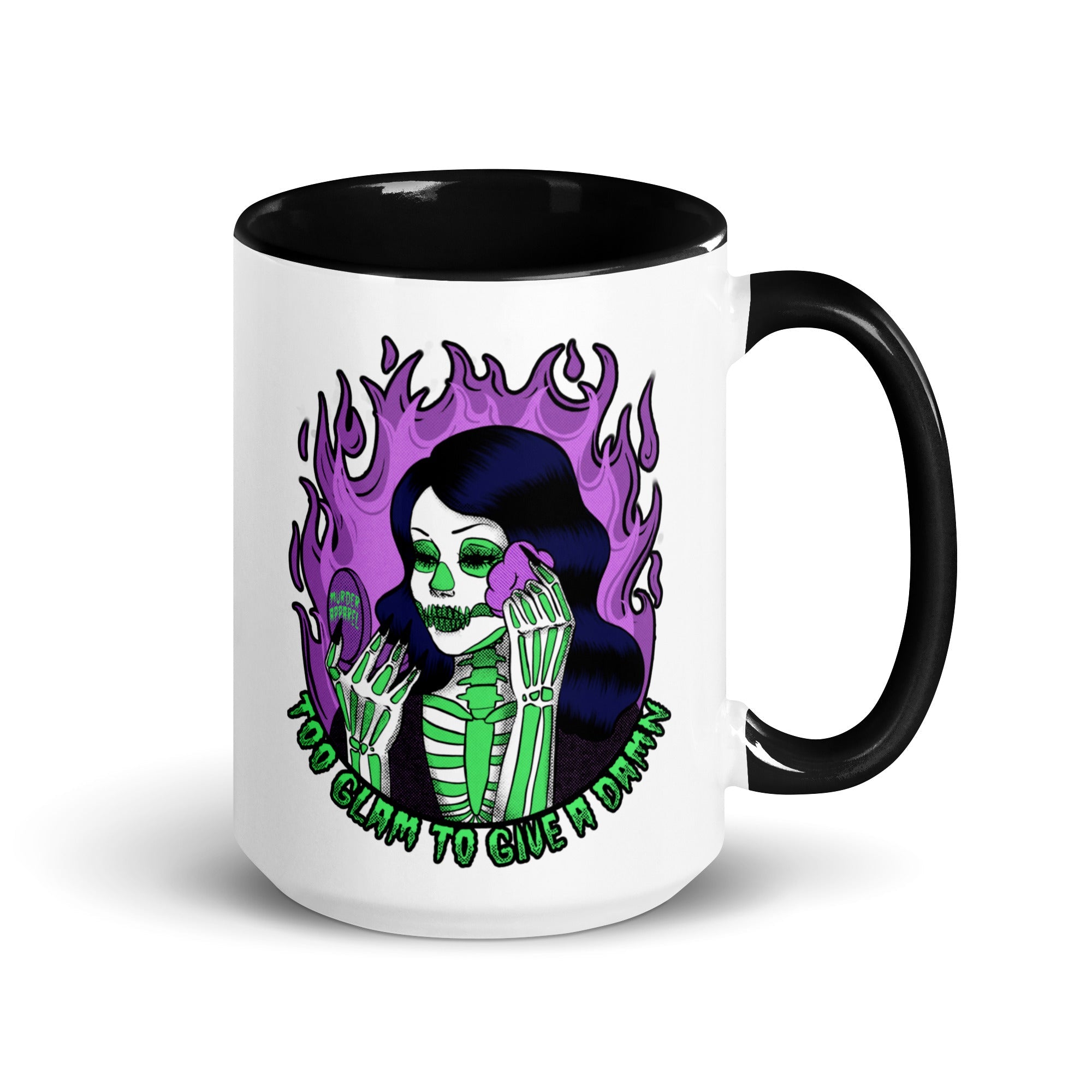 Murder Apparel Too Glam To Give A Damn Mug