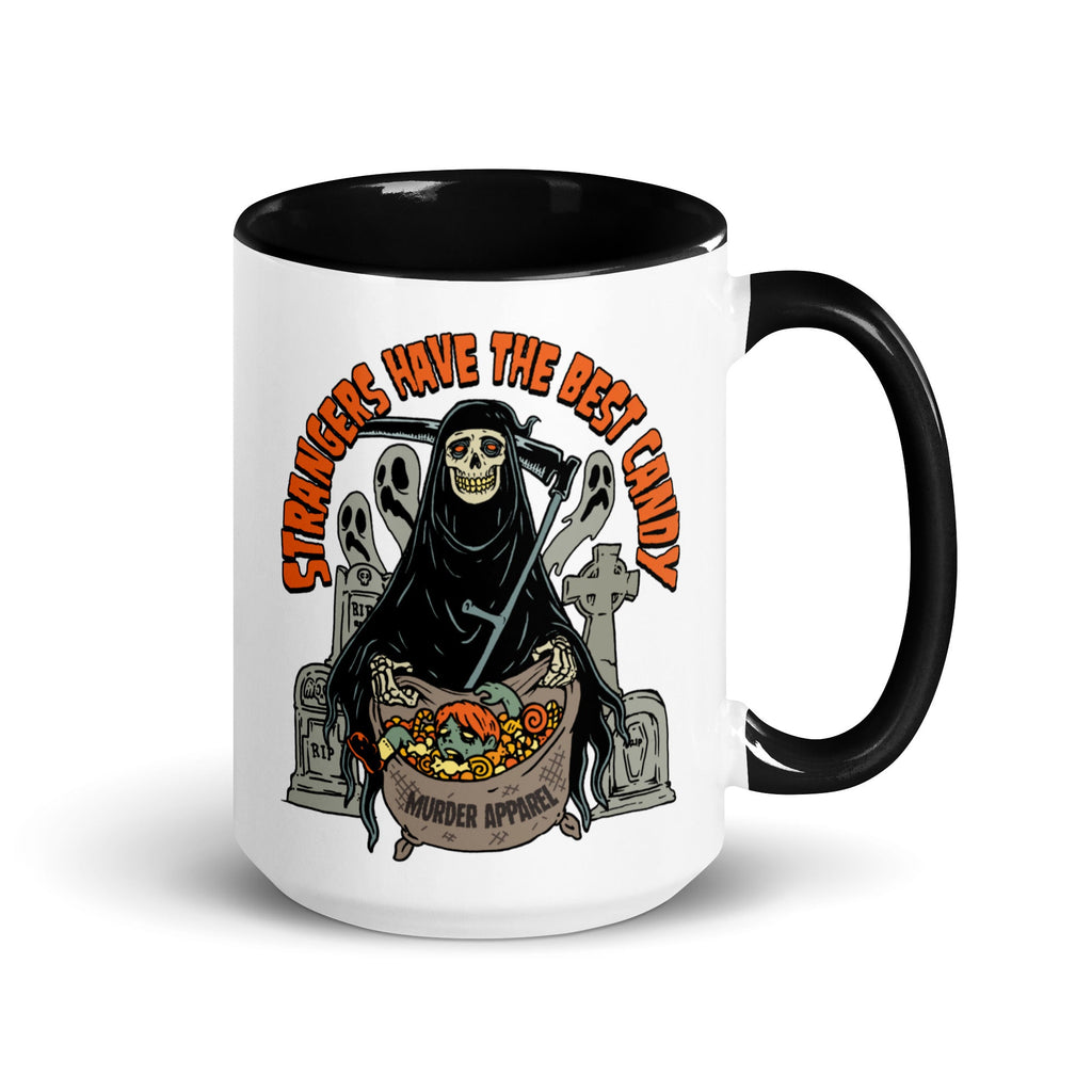 Murder Apparel Strangers Have The Best Candy Mug