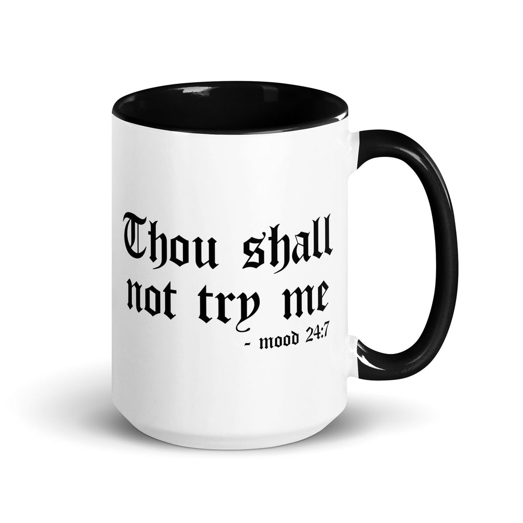 Murder Apparel Thou Shall Not Try Me Mug