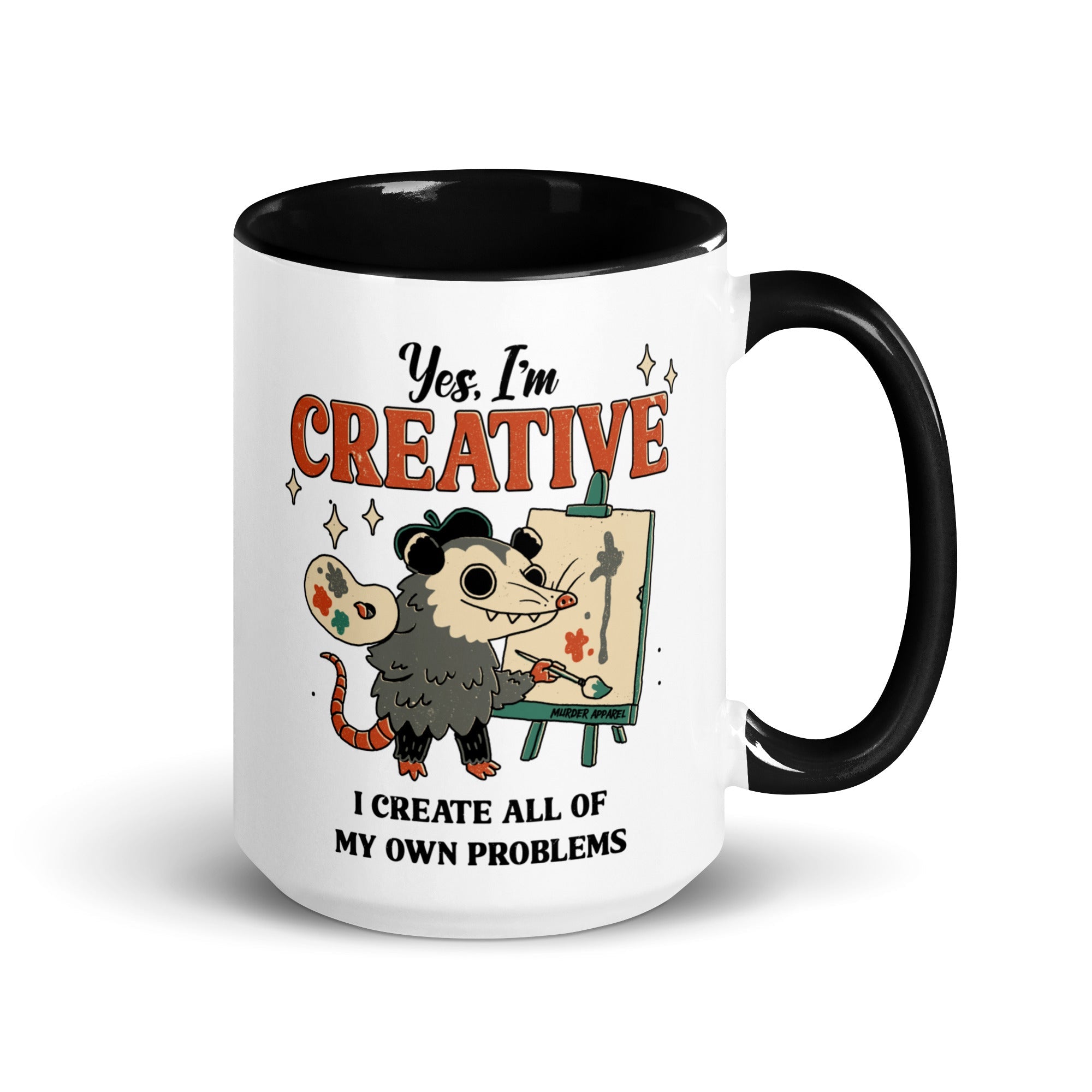 Murder Apparel I Create My Own Problems Mug