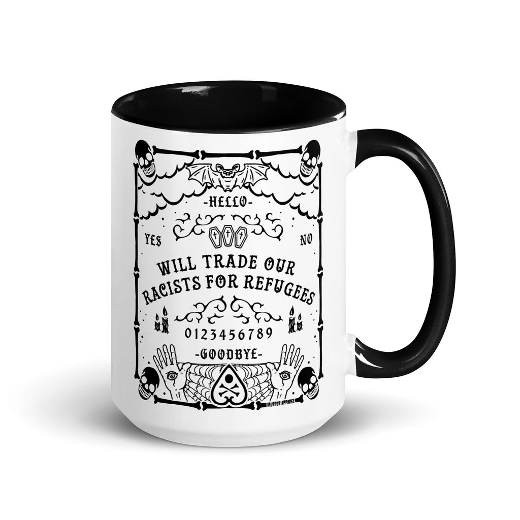 Murder Apparel Racists For Refugees Mug